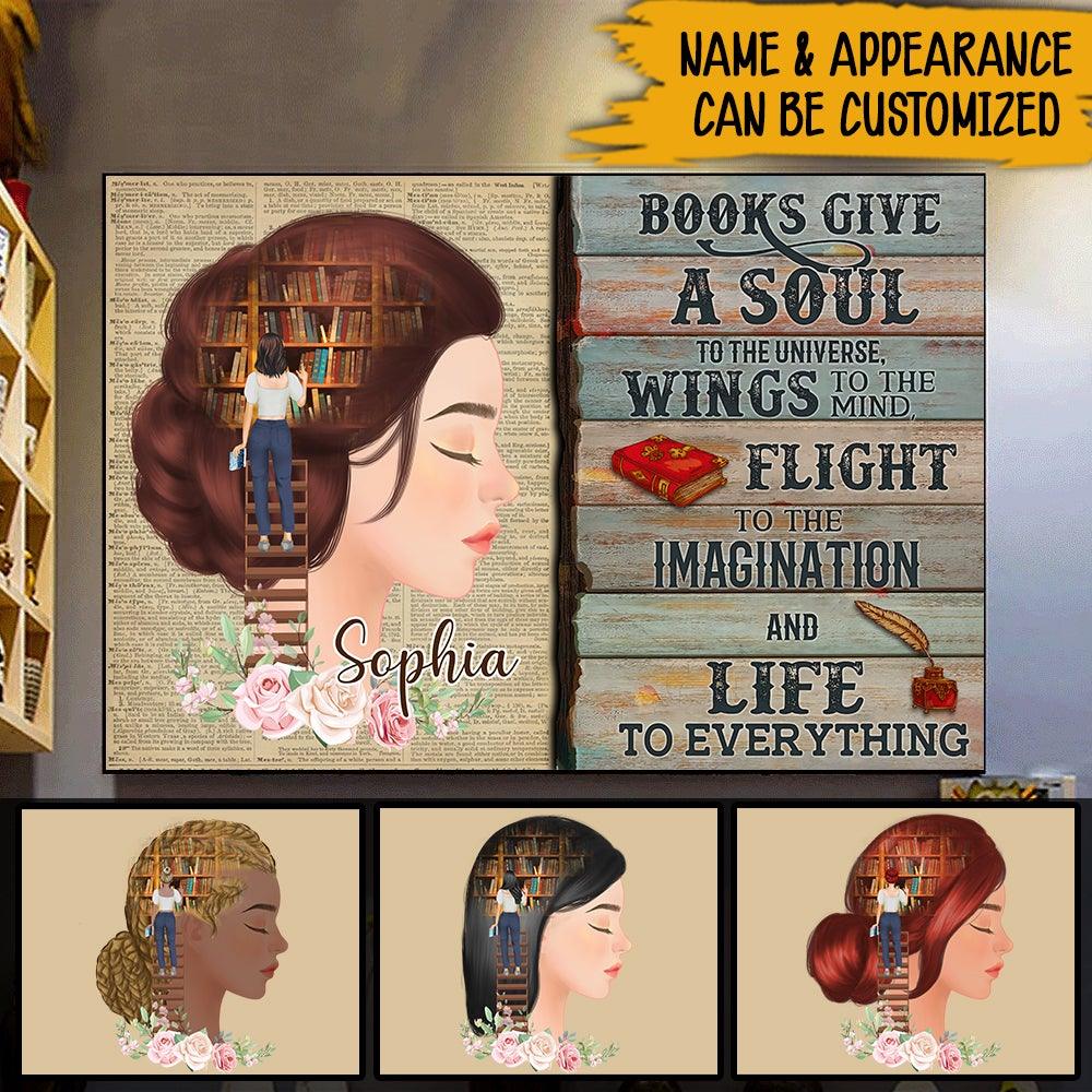 Book Custom Poster Books Give A Soul To The Universe Personalized Gift For Book Lovers - PERSONAL84