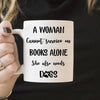 Book, Dog Mug Personalized Name And Breeds A Woman Cannot Survive On Books Alone, She Also Needs Dogs - PERSONAL84