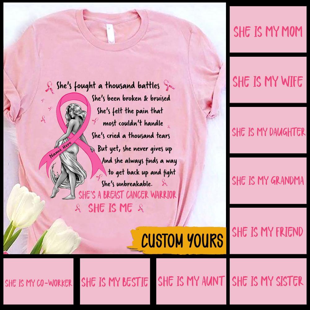 PERSONAL84 Breast Cancer Custom T Shirt She's A Breast Cancer Warrior She Is Me Personalized Gift