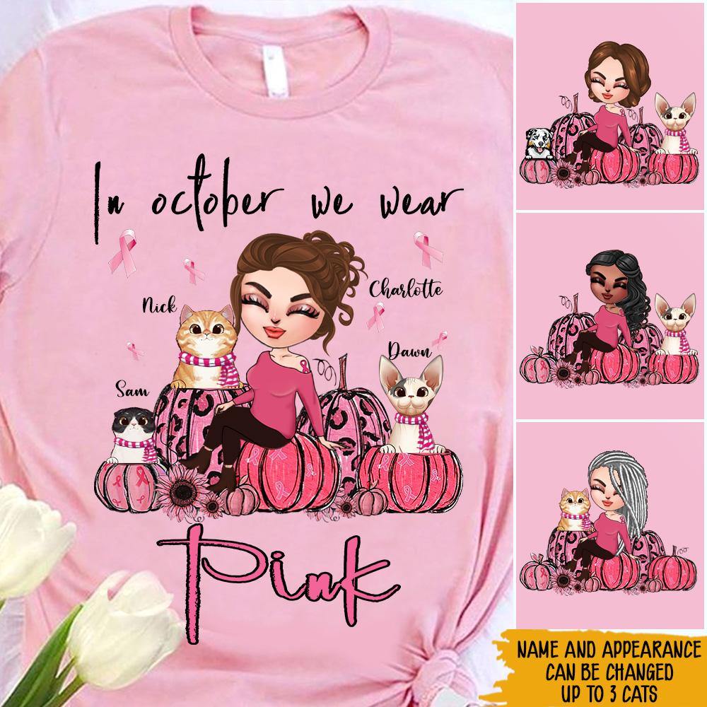 Breast Cancer Awareness Month Custom Shirt In October We Wear Pink Personalized Gift - PERSONAL84