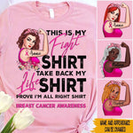 Breast Cancer Awareness Month Custom Shirt This Is My Fight Shirt Take Back My Life Personalized Gift - PERSONAL84