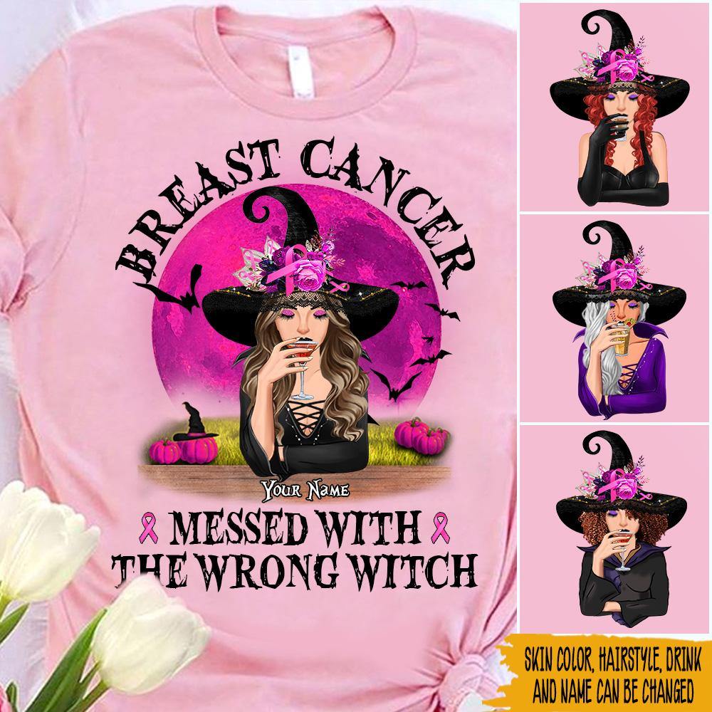 Breast Cancer Custom Shirt Breast Cancer Messed With The Wrong Witch Personalized Gift - PERSONAL84