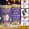 Bridesmaid Propsal Custom Tumbler The One Where She&#39;s Maid Of Honor Will You Be There Personalized Gift - PERSONAL84