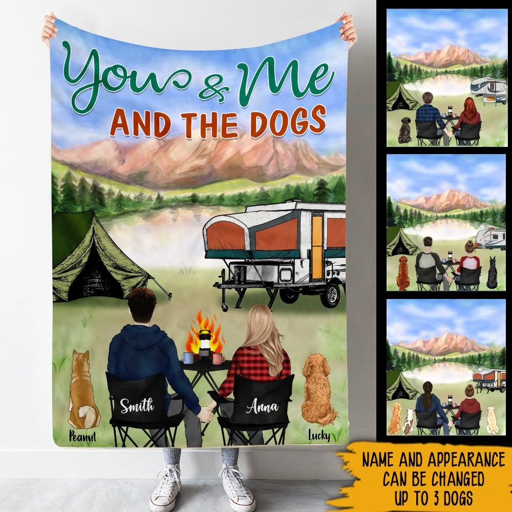 Camping Custom Blanket You & Me & The Dogs Personalized Gift - PERSONAL84
