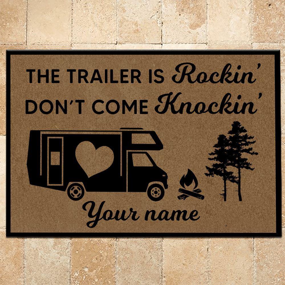 Camping Custom Doormat If the Trailer is Rockin' Don't Come Knockin' - PERSONAL84