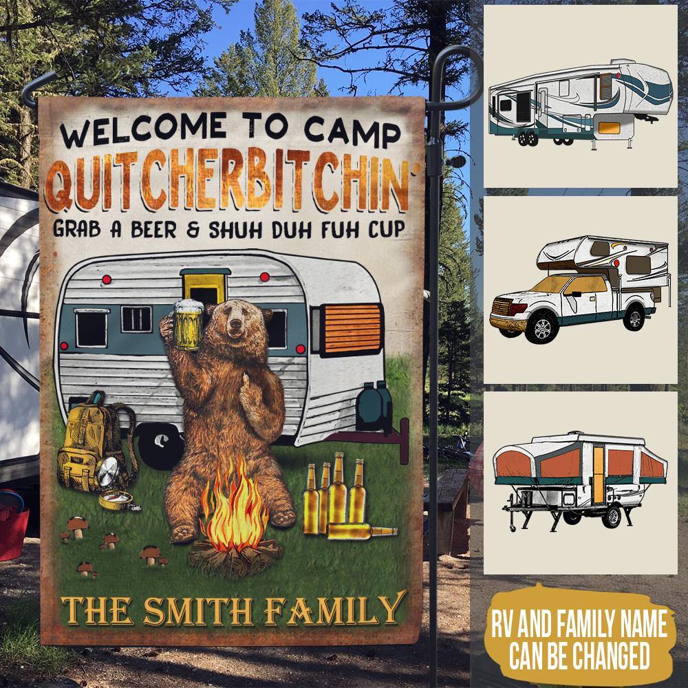Camping Custom Garden Flag Camp Quitcherbitchin Grab A Beer And Shuh Duh Fuh Cup Personalized Gift - PERSONAL84