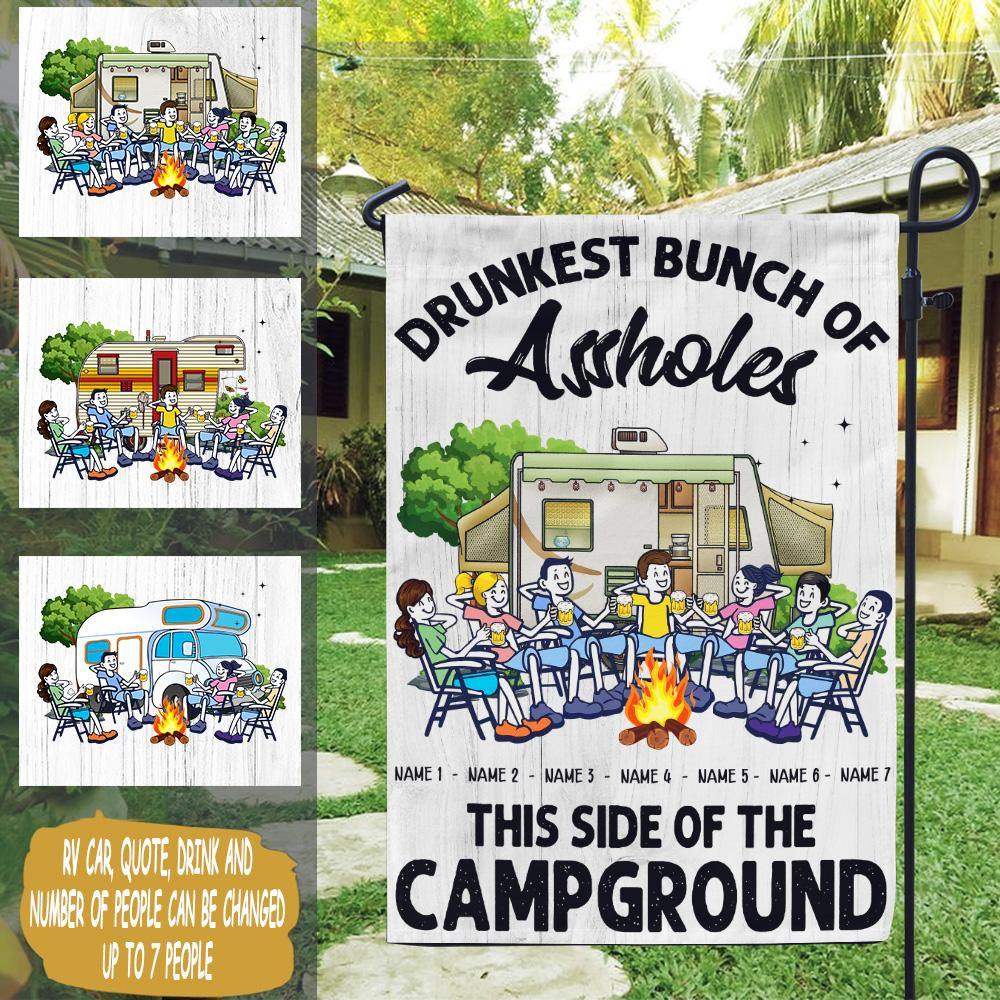 Camping Custom Garden Flag Drunkest Bunch Of Assholes This Side Of The Campground Personalized Gift - PERSONAL84