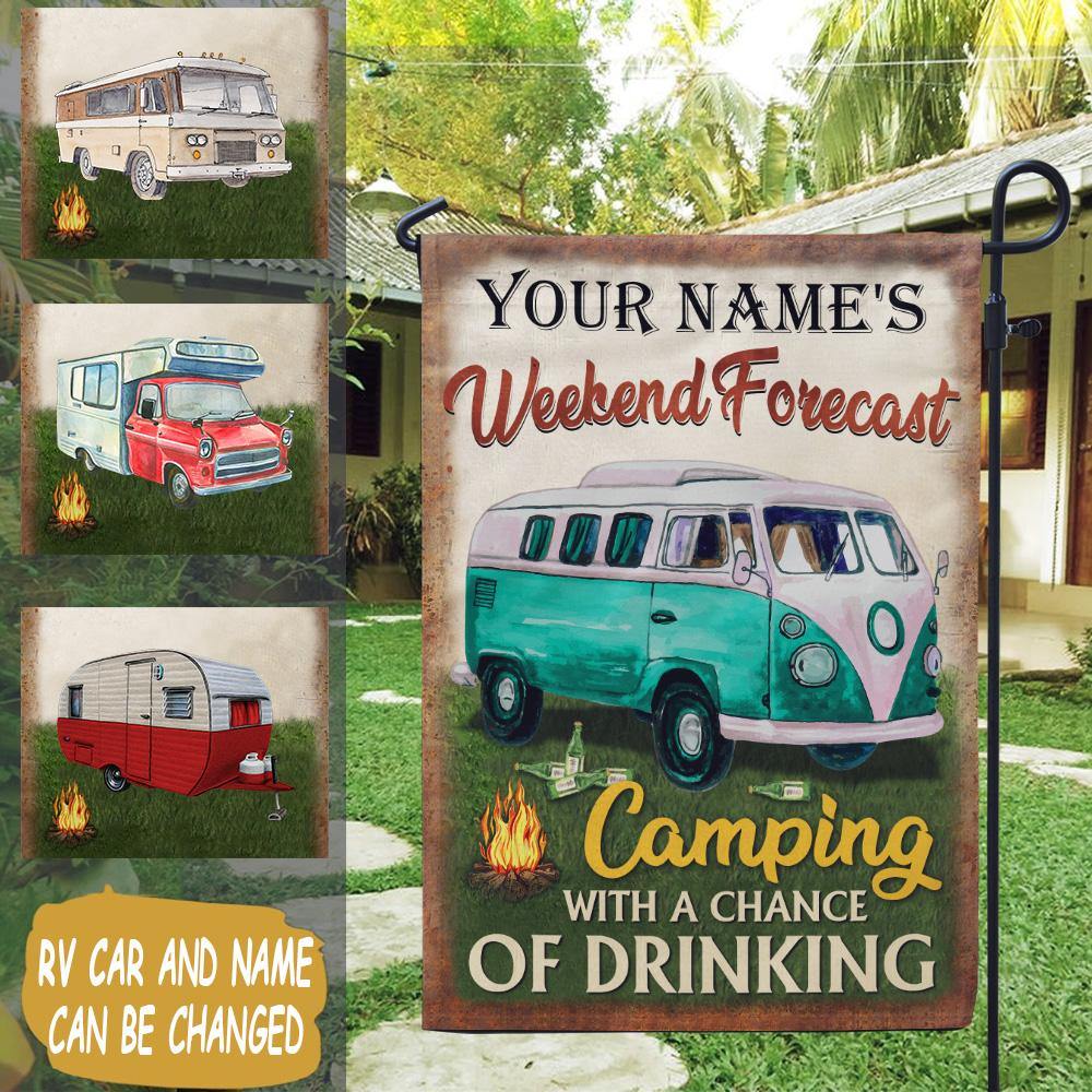 Camping Custom Garden Flag Weekend Forecast Camping With A Chance Of Drinking Personalized Gift - PERSONAL84