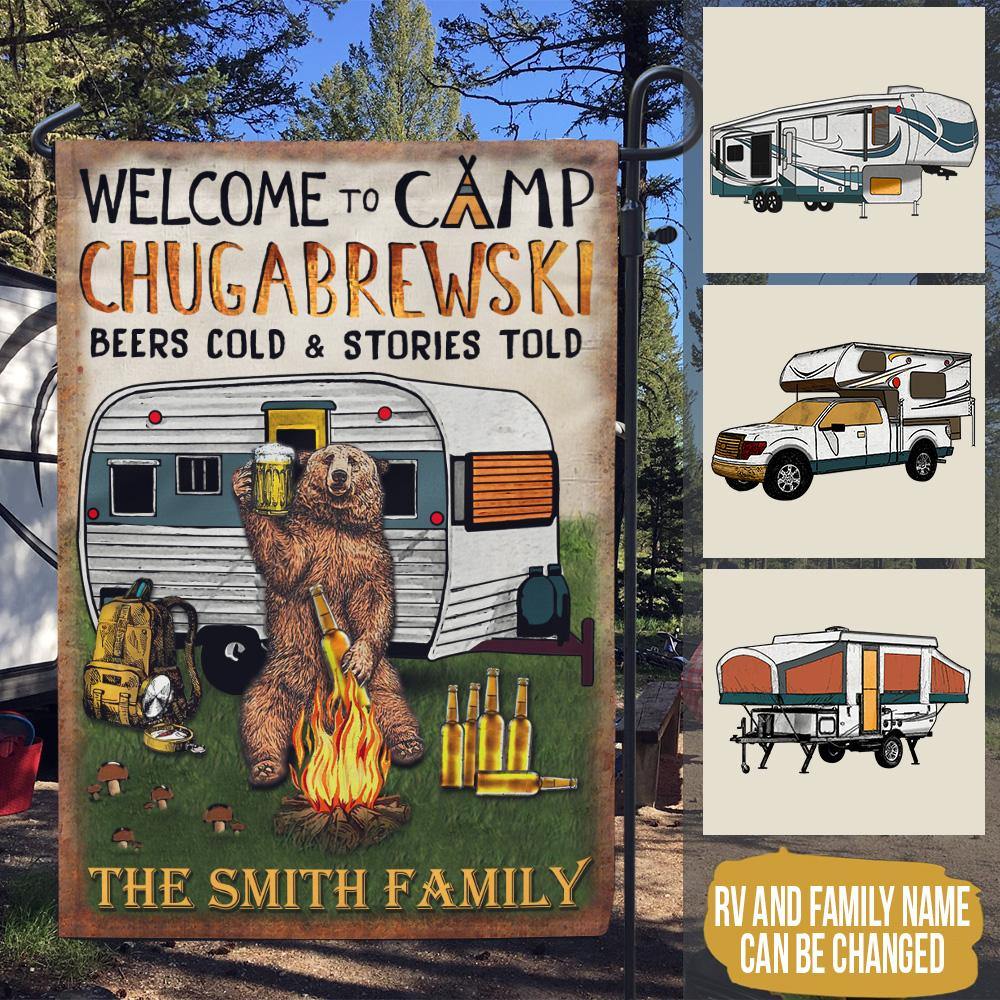 Camping Custom Garden Flag Welcome To Camp Chugabrewski Beers Cold Stories Told Personalized Gift - PERSONAL84