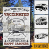 Camping Custom Garden Flag Welcome To Camp Fully Vaccinated Personalized Gift - PERSONAL84
