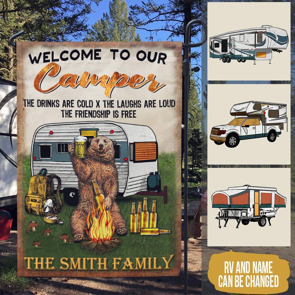 Camping Custom Garden Flag Welcome To Out Camper Drinks Are Cold Personalized Gift - PERSONAL84