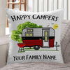 Camping Custom Pillow Happy Campers Personalized Gift - PERSONAL84