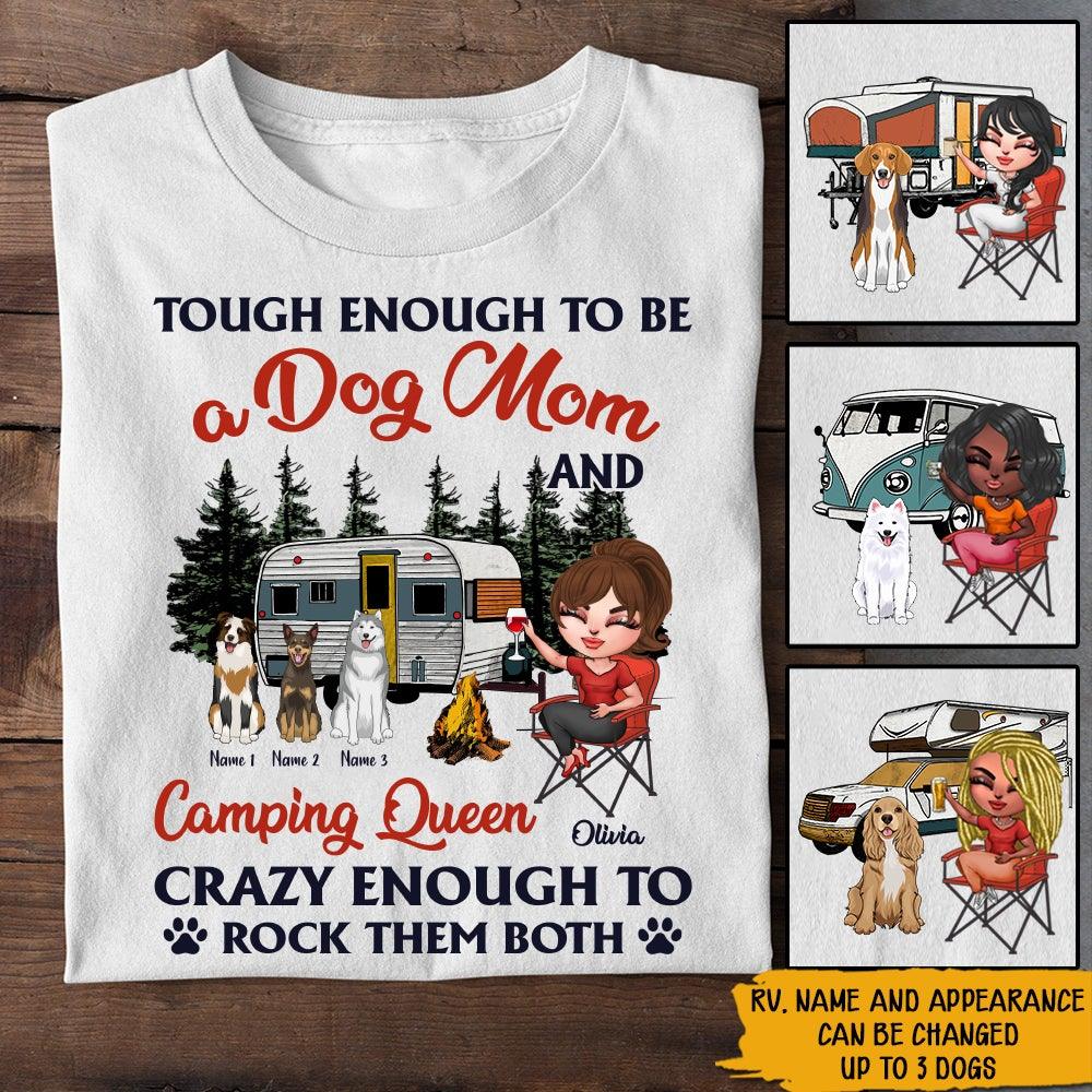 Camping Custom Shirt Dog Mom Camping Queen Rock Them Both Personalized Gift - PERSONAL84