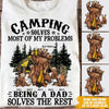 Camping Custom T Shirt Camping Solves Most Of My Problem Personalized Gift - PERSONAL84