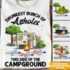 Camping Custom T Shirt Drunkest Bunch Of Assholes This Side Of The Campground Personalized Gift - PERSONAL84
