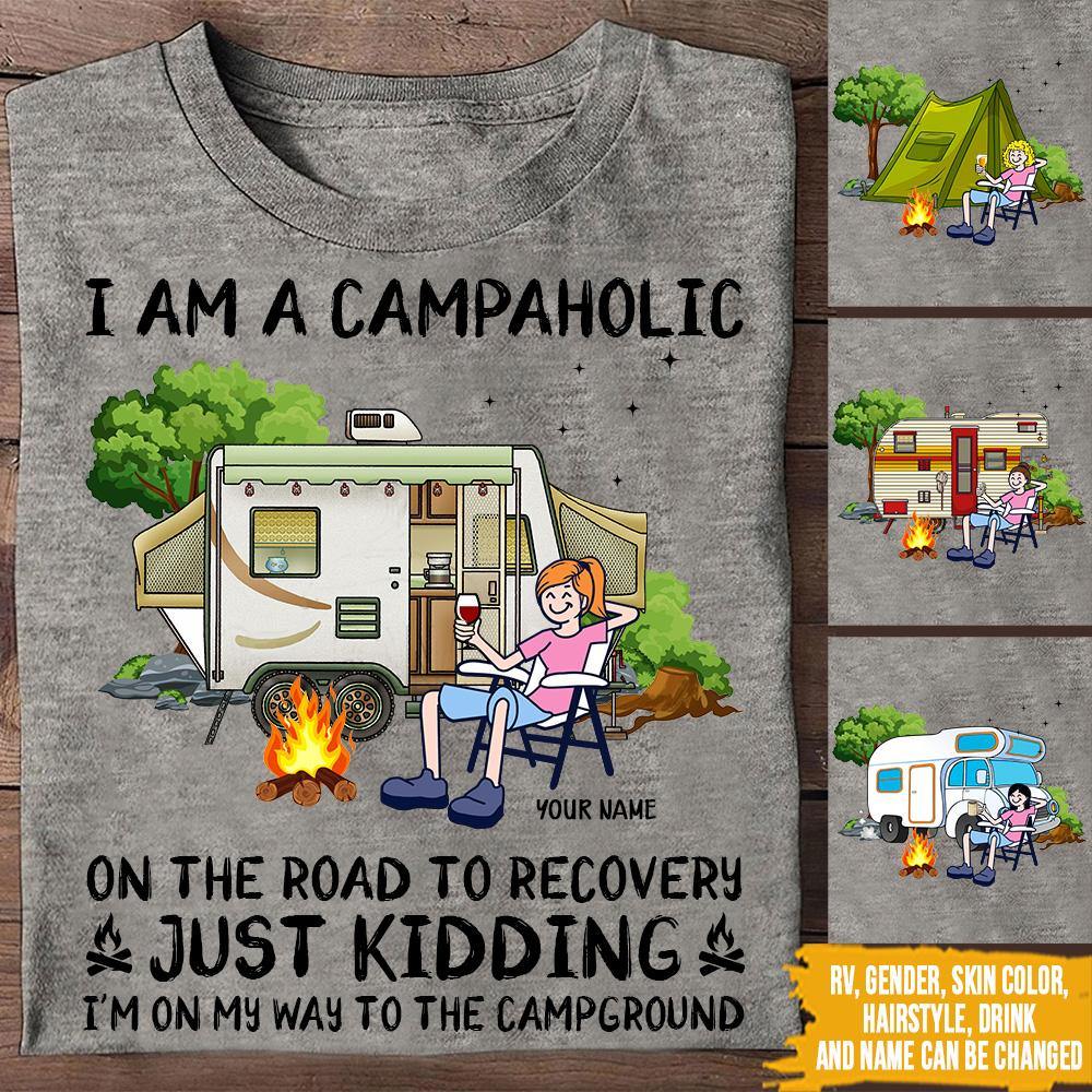 Camping Custom T Shirt I'm A Campaholic On My Way To The Campground Personalized Gift - PERSONAL84