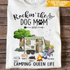 Camping Custom T Shirt Rockin The Dog Mom And Camping Queen Life Personalized Gift - PERSONAL84