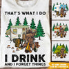 Camping Custom T Shirt That&#39;s What I Do I Drink And Forget Things Personalized Gift - PERSONAL84