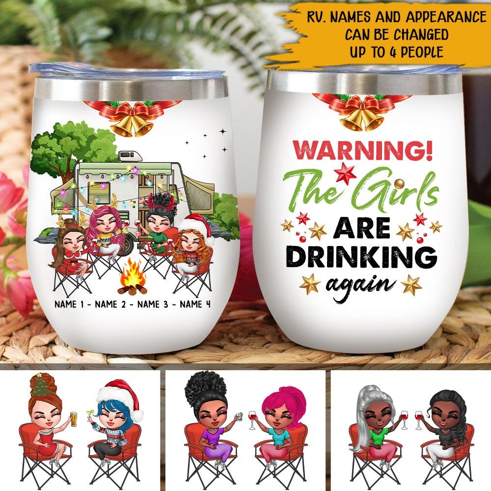 https://personal84.com/cdn/shop/products/camping-custom-wine-tumbler-warning-the-girls-are-drinking-again-personalized-best-friend-gift-personal84_2000x.jpg?v=1640838923