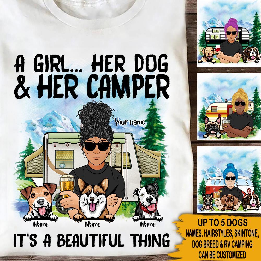 Camping Dog Lovers Custom T Shirt A Girl Her Dog And Her Camper It's A Beautiful Thing Personalized Gift - PERSONAL84