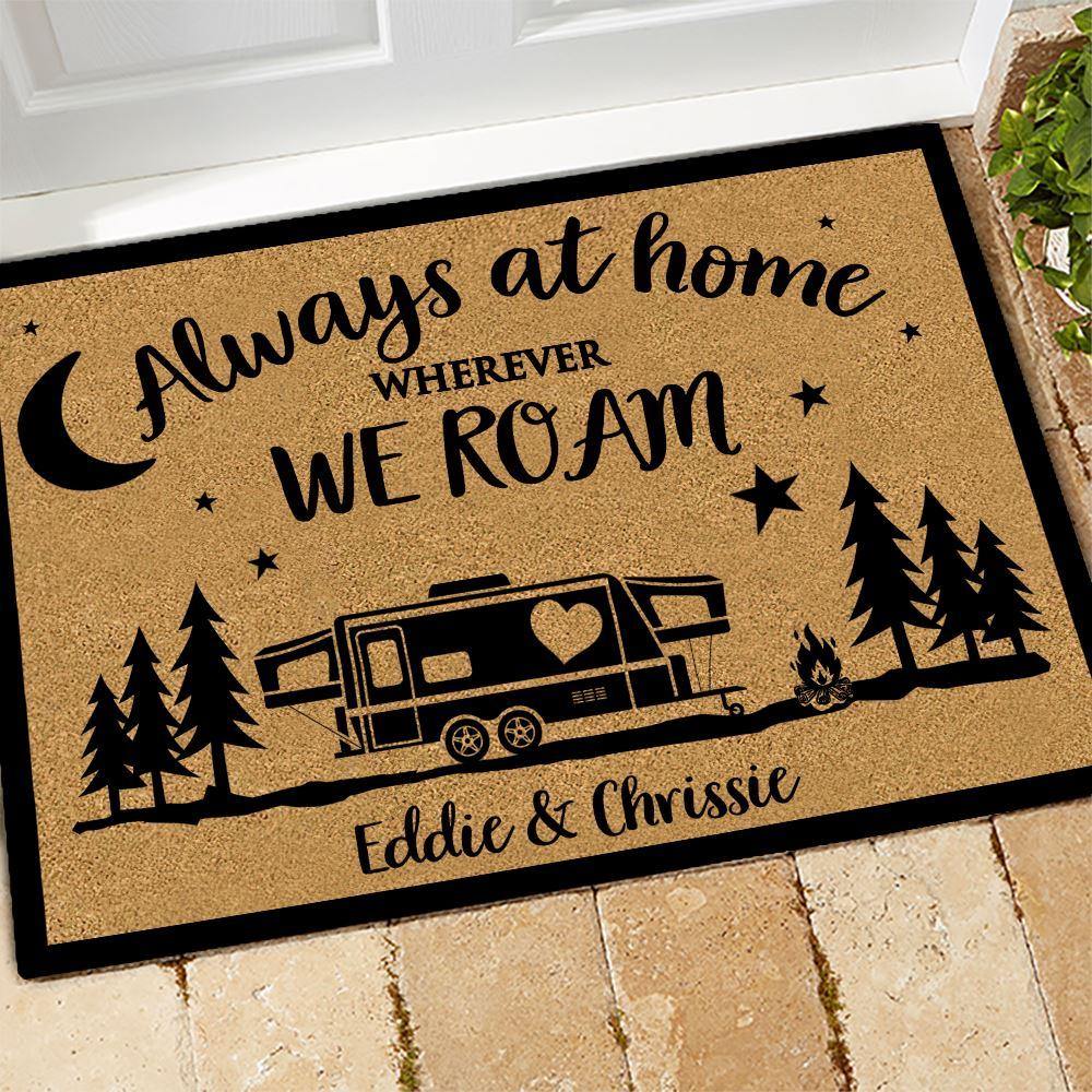 Camping Doormat Customized Name and RV Always At Home Wherever We Roam - PERSONAL84