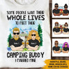 Camping T Shirt Some People Wait Their Whole Lives To Meet Their Camping Buddy Personalized Gift - PERSONAL84