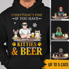 Cat Beer Custom Shirt Everything&#39;s Fine If You Have Kitties &amp; Beer Personalized Gift - PERSONAL84