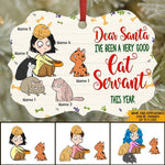 Cat Christmas Custom Ornament I've Been A Very Good Cat Servant This Year Funny Personalized Gift - PERSONAL84