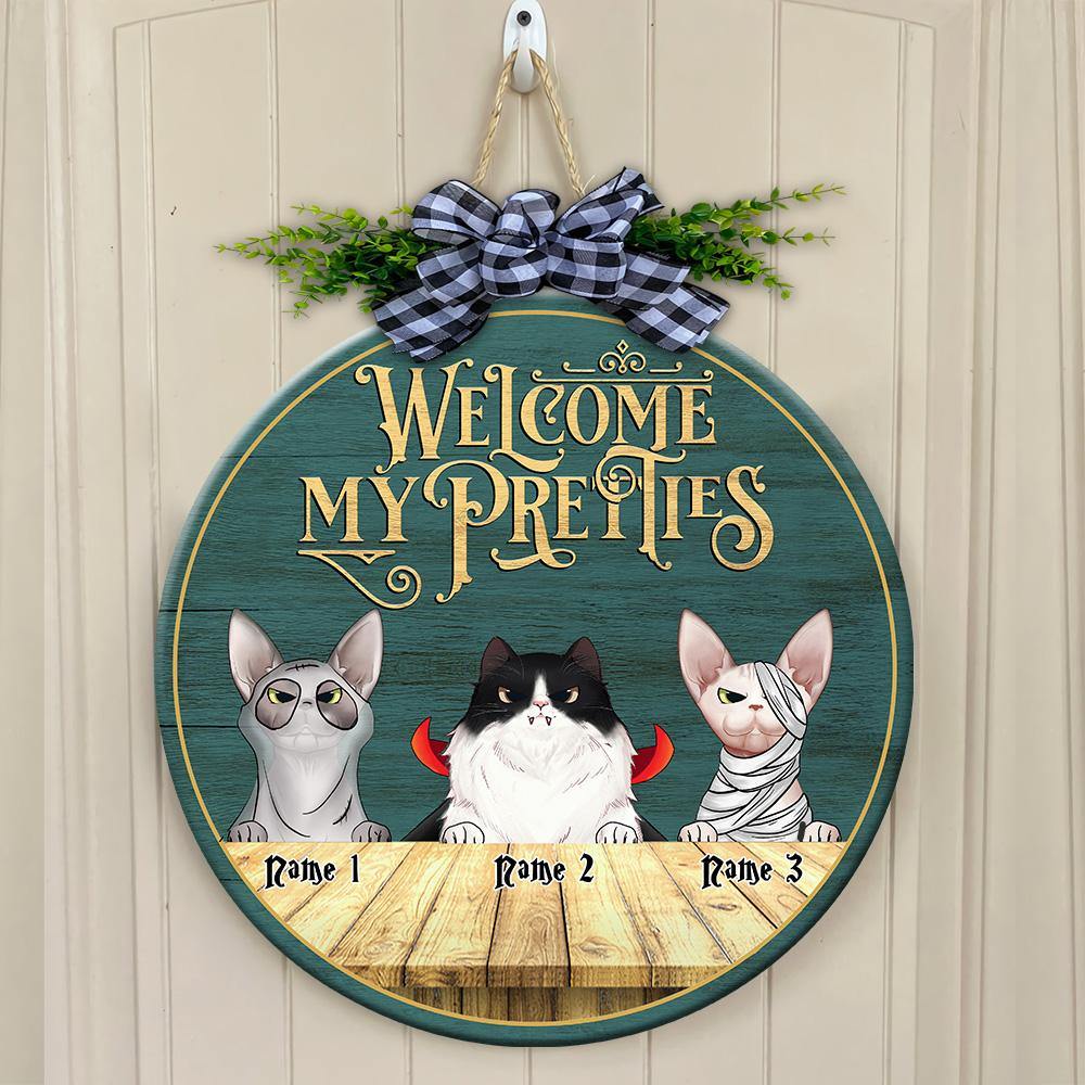 Cat Custom Circle Sign Welcome My Pretties Personalized Gift For Halloween Witch - PERSONAL84