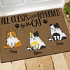 Cat Custom Doormat All Guests Must Be Approved By The Cat Personalized Gift - PERSONAL84