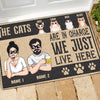 Cat Custom Doormat The Cats Are In Charge We Just Live Here Personalized Gift - PERSONAL84