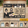 Cat Custom Doormat Tiny Furry Overlords And Their Human Servant Live Here - PERSONAL84