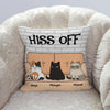 Cat Custom Pillow Hiss Off Personalized Gift - PERSONAL84