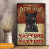 Cat Custom Poster Tattoo Studio Good Tattoos Ain&#39;t Cheap Personalized Gift - PERSONAL84