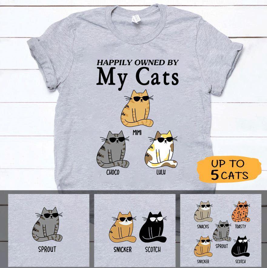 Cat Custom Shirt I'm Happily Owned By My Cats Personalized Gift - PERSONAL84
