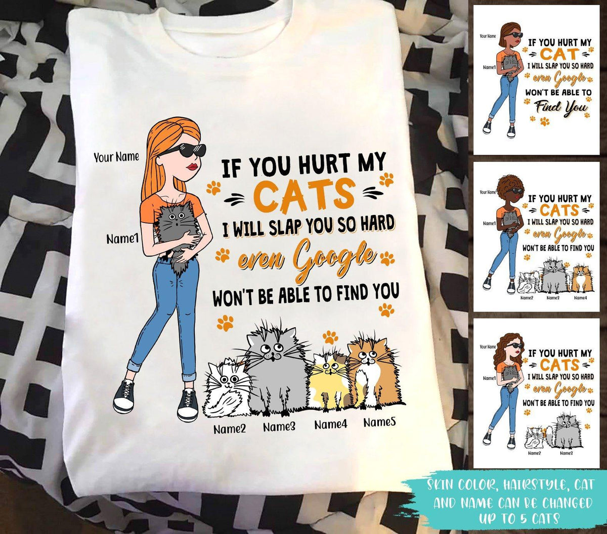 Cat Custom T Shirt If You Hurt My Cat I Will Slap You So Hard Personalized Gift - PERSONAL84