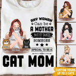 Cat Custom T Shirt It Takes Someone Special To Be A Cat Mom Mother's Day Personalized Gift - PERSONAL84