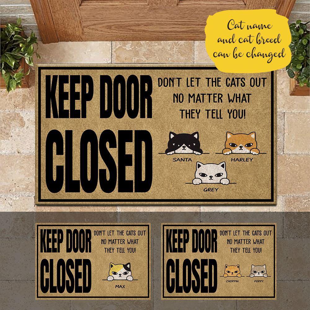Cat Doormat Customized Don't Let The Cat Out - PERSONAL84