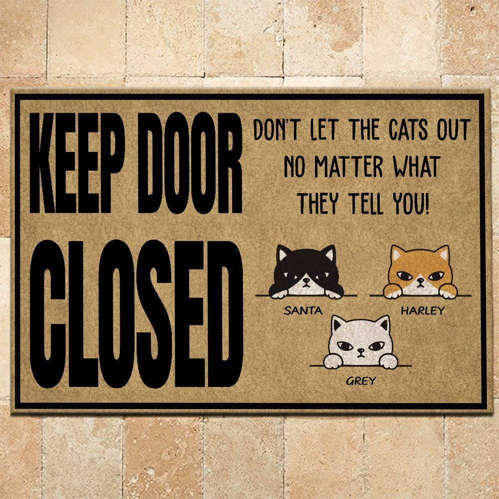 Cat Doormat Customized Don't Let The Cat Out - PERSONAL84