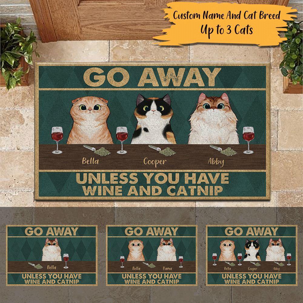 Cat Doormat Personalized Name And Breed Go Away Unless You Have Wine And Catnip - PERSONAL84