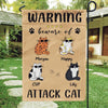 Cat Garden Flag Customized Name And Breed Warning Beware Of Attack Cat Personalized Gift - PERSONAL84