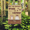 Cat Garden Flag Personalized Name And Breed Hope You Brought Wine And Catnip - PERSONAL84
