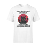 Cat, Gardening An Old Man With Cat And Gardening Skills - Standard T-shirt - PERSONAL84