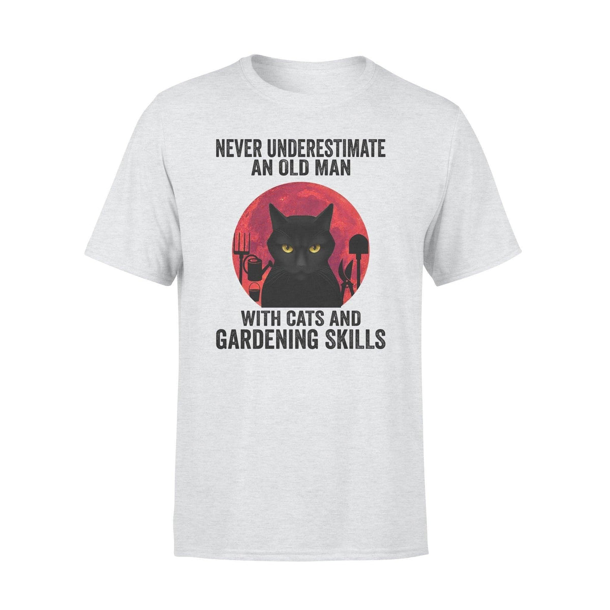 Cat, Gardening An Old Man With Cat And Gardening Skills - Standard T-shirt - PERSONAL84