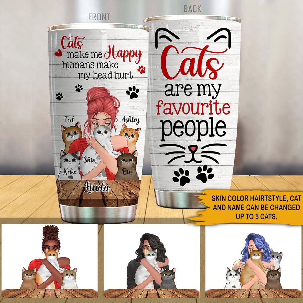 Cat Lovers Custom Tumbler Cats Are My Favorite People Personalized Gift - PERSONAL84