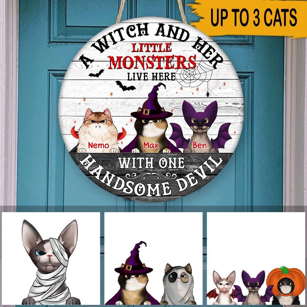 Cat Lovers Custom Wood Sign A Witch And Her Little Monsters Live Here With One Handsome Devil Personalized Gift - PERSONAL84