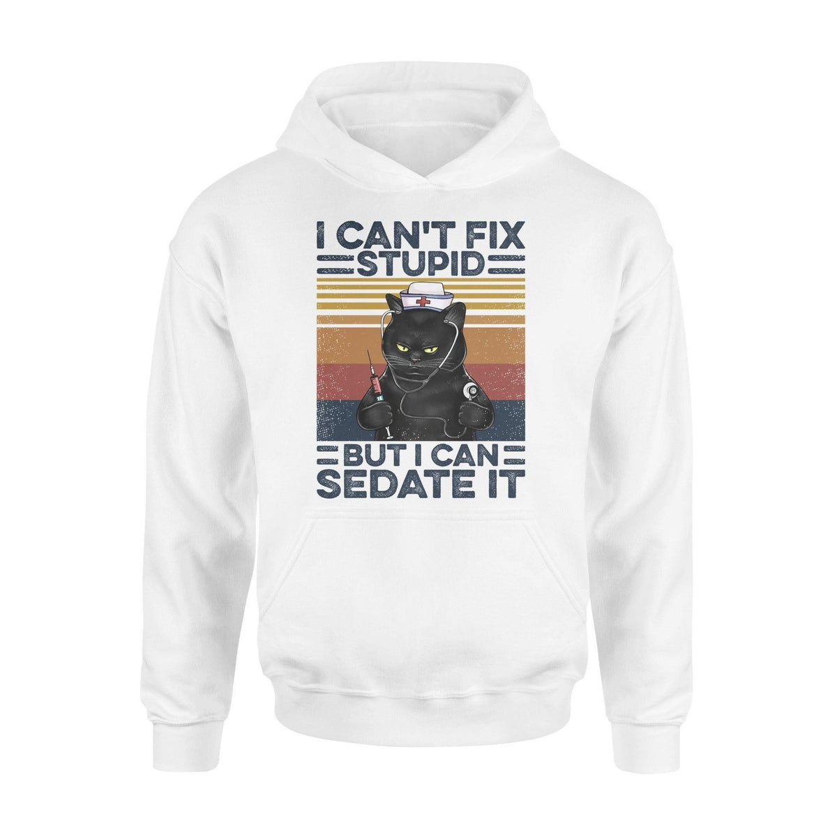 Cat, Nurse Cat Can Sedate It - Standard Hoodie - PERSONAL84