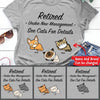 Cat Shirt Personalized Name And Breed Retired Under Cat Management - PERSONAL84