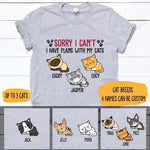 Cat Shirt Personalized Name And Breed Sorry I Can't, I Have Plans With My Cats - PERSONAL84