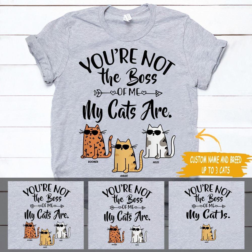 Cat Shirt Personalized Name And Breed You're Not The Boss Of Me - PERSONAL84